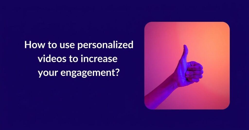 personalized video marketing