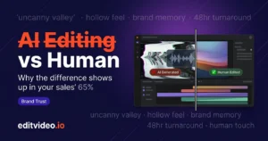 AI video editing vs human editing